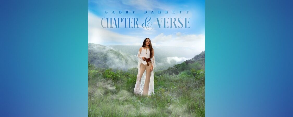 Gabby Barrett – Chapter & Verse Lyrics